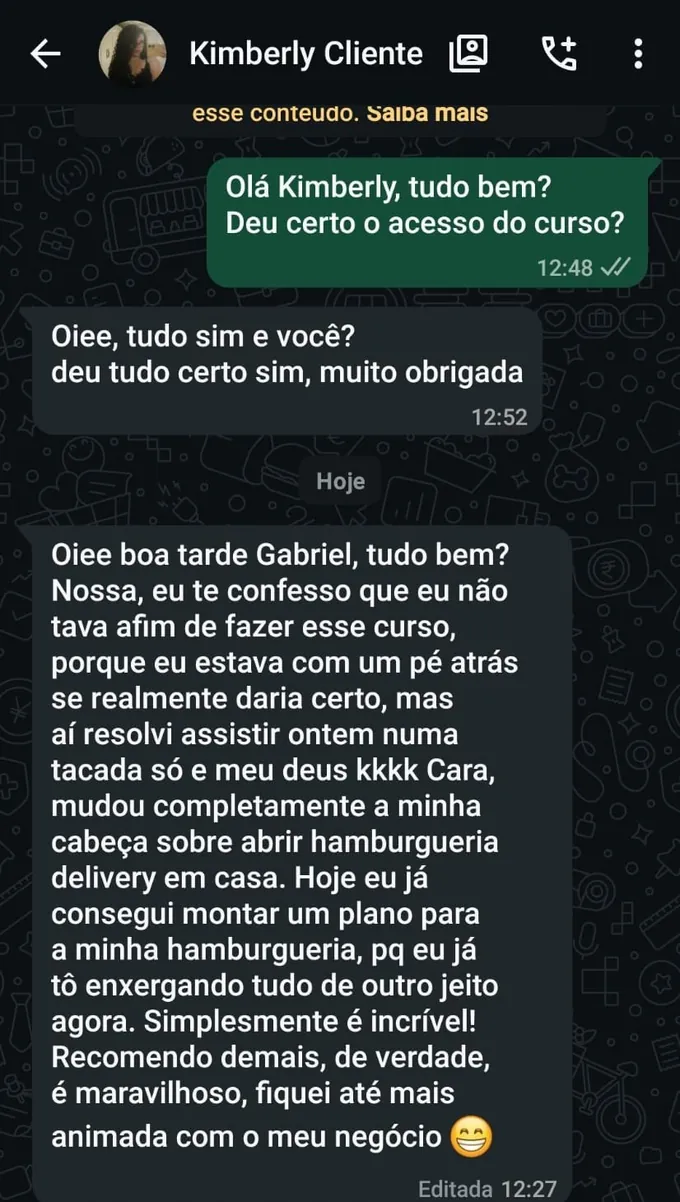 Depoimento da Kimberly, aluna da Formação de Elite Hamburgueria Delivery, contando que mudou de ideia sobre a hamburgueria