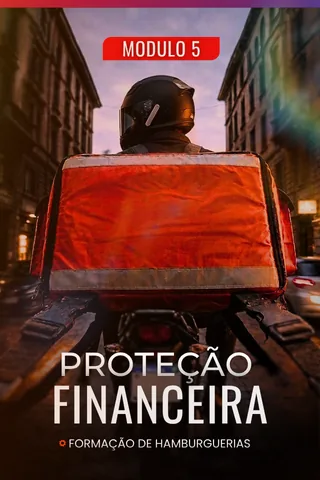 Módulo 5 - Proteção Financeira